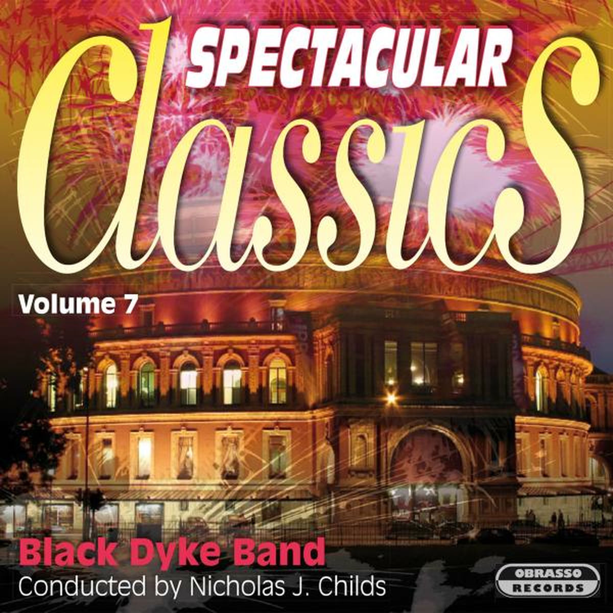 Album cover of Spectacular Classics, Vol. 7
