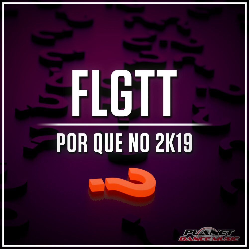 Picture of Por Que No 2K19