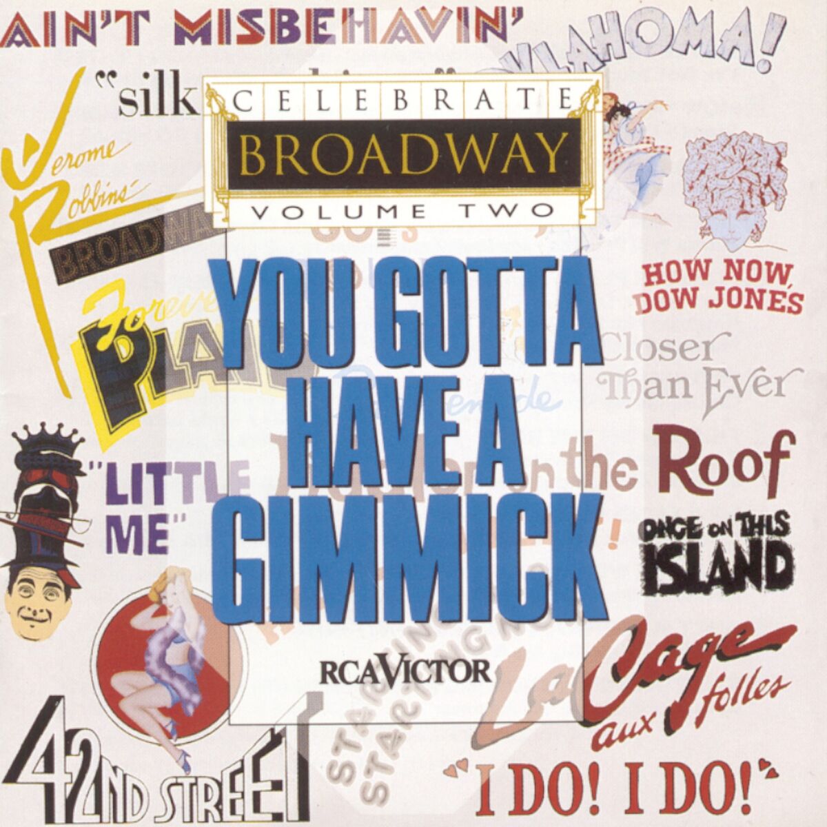 Album cover of Celebrate Broadway, Vol. 2: You Gotta Have a Gimmick