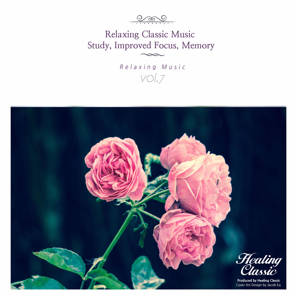 Picture of Best Classical Music - The Most Relaxing Classical Music, Vol. 7 (Study,Improved Focus,Momory,Relaxation,Relaxing Muisc,Insomnia,Meditation,Concentration)