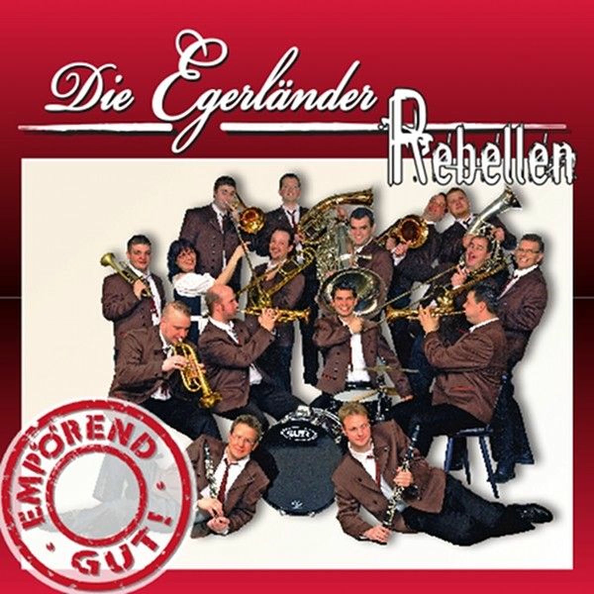 Album cover of Empörend Gut!