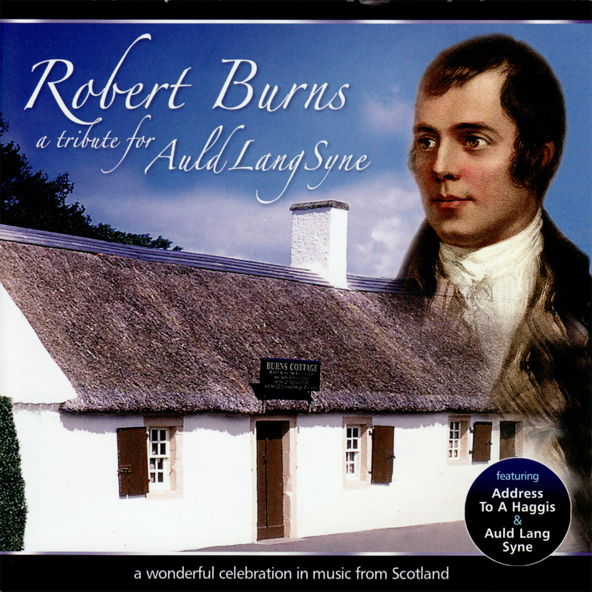 Album cover of Robert Burns - A Tribute for Auld Lang Syne
