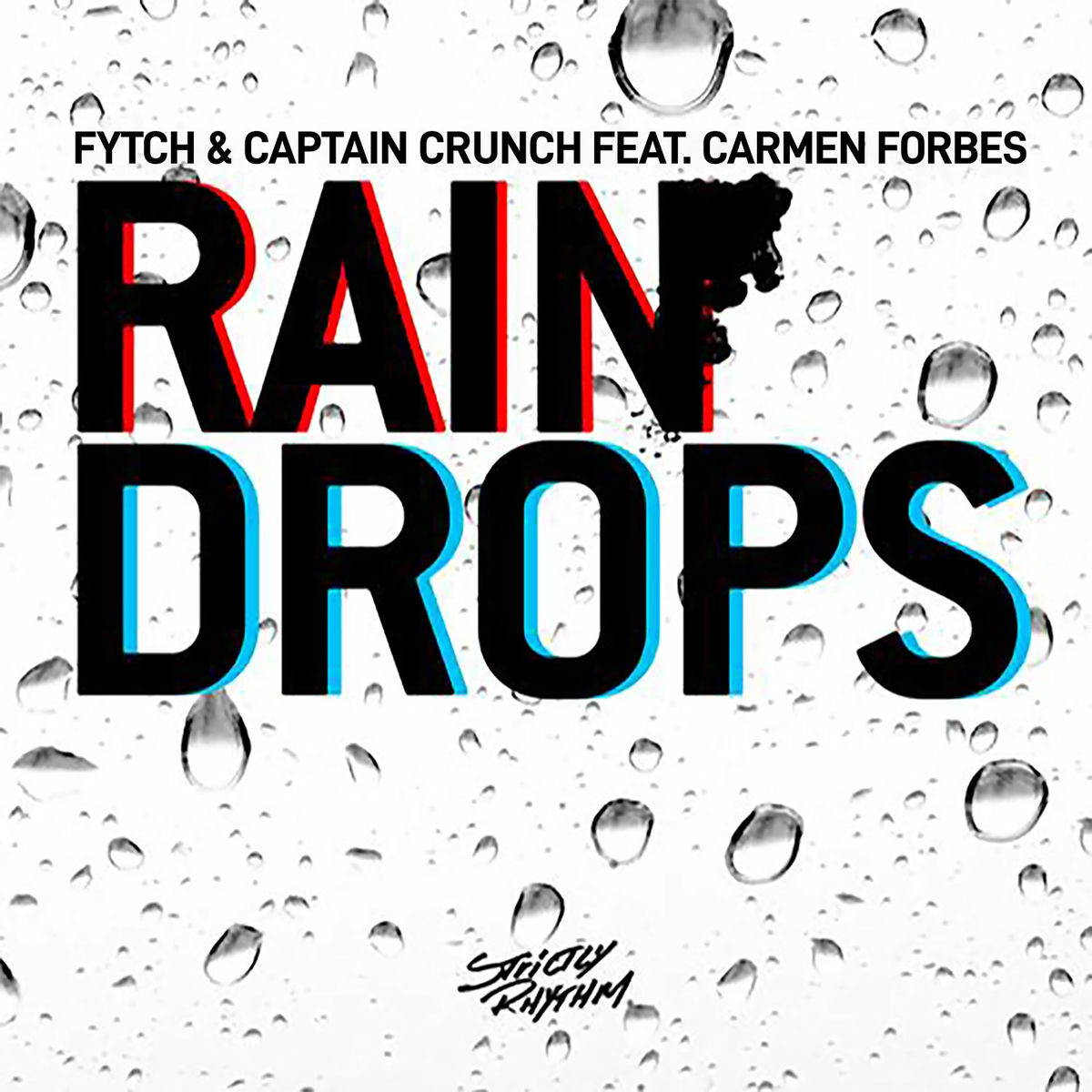 Album cover of Raindrops (feat. Carmen Forbes)