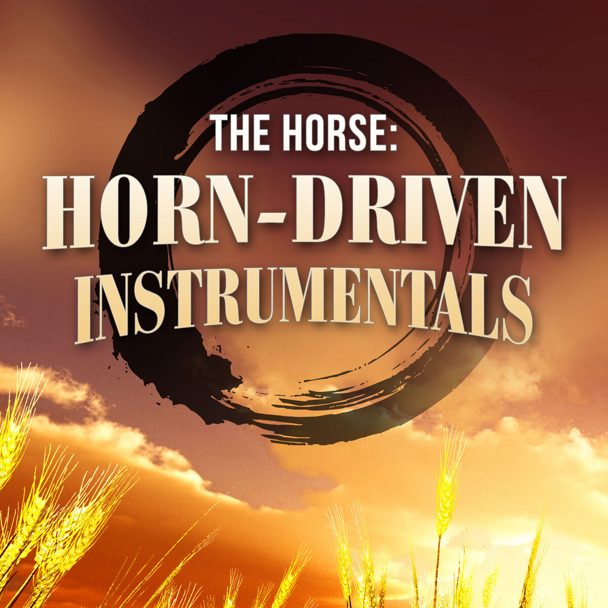 Album cover of The Horse: Horn-Driven Instrumentals