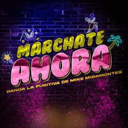 Cover of Márchate Ahora