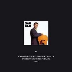 Cover of L'amour est un commerce (mais la décharge est municipale) (10ème volume de la collection intégrale Un enterrement de 1ère classe)