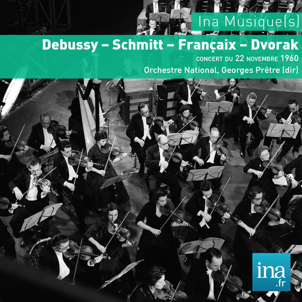 Picture of Debussy - Schmitt - Françaix - Dvorak: Orchestre national de la RTF