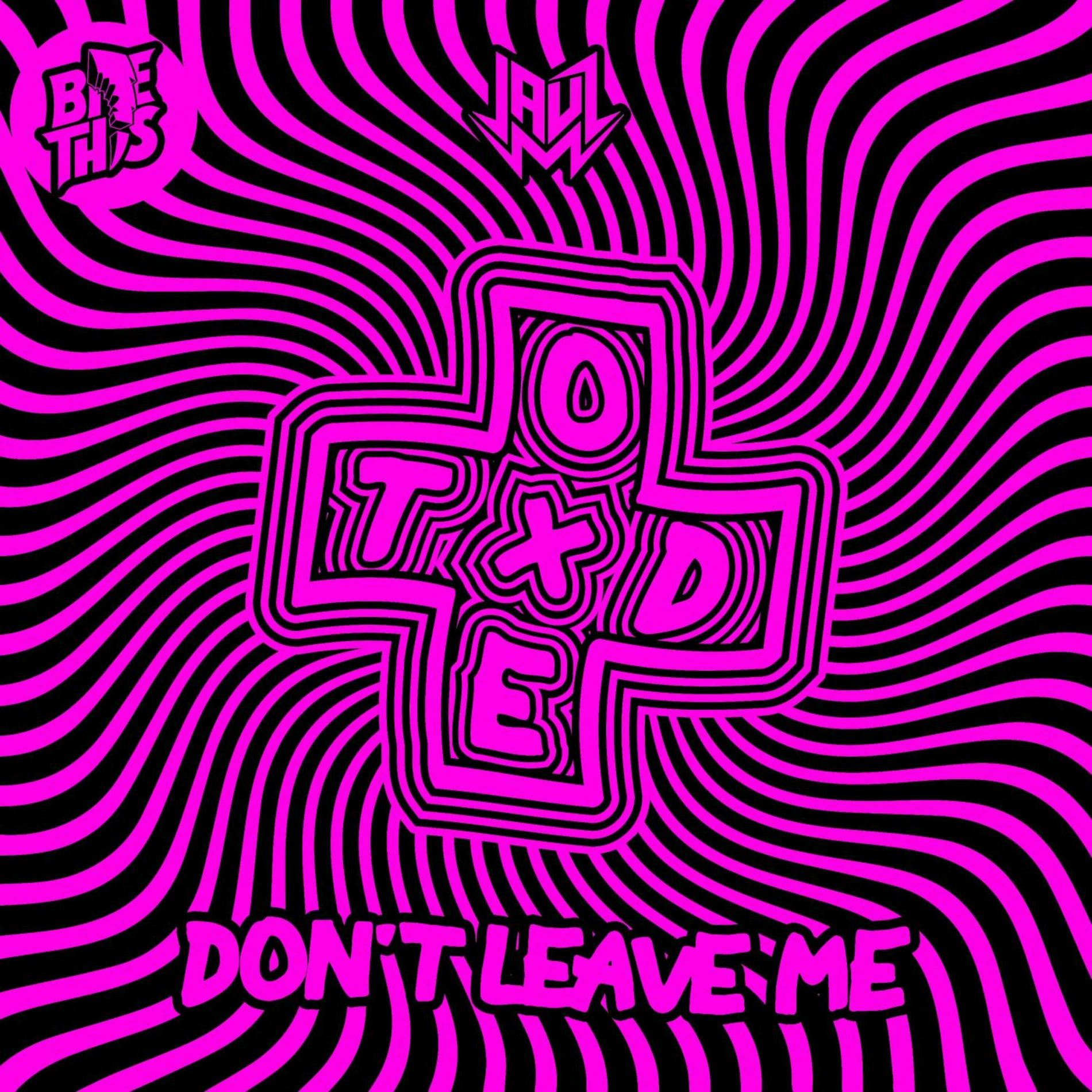 Album cover of Don't Leave Me