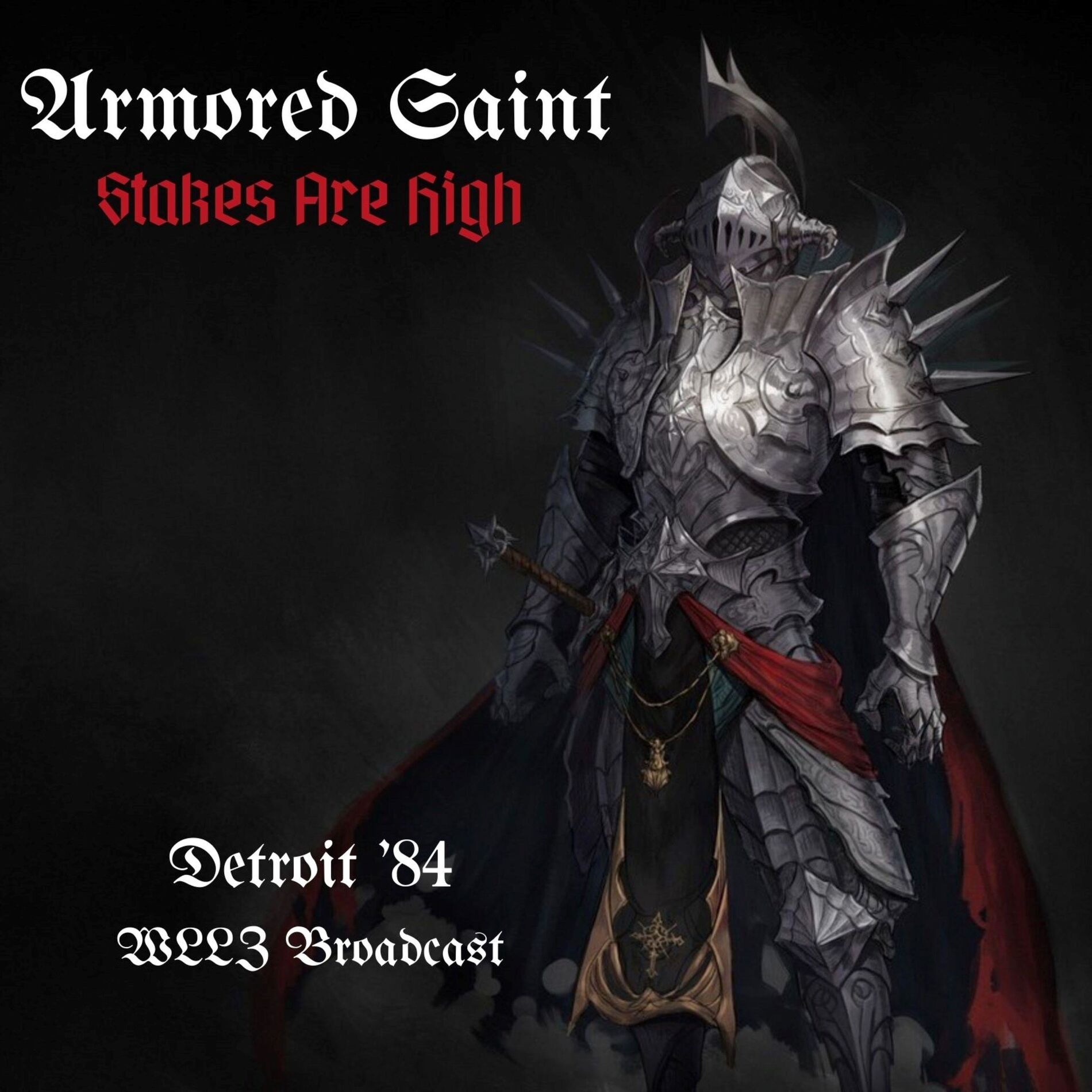 Album cover of Stakes Are High (Live in Detroit '84)