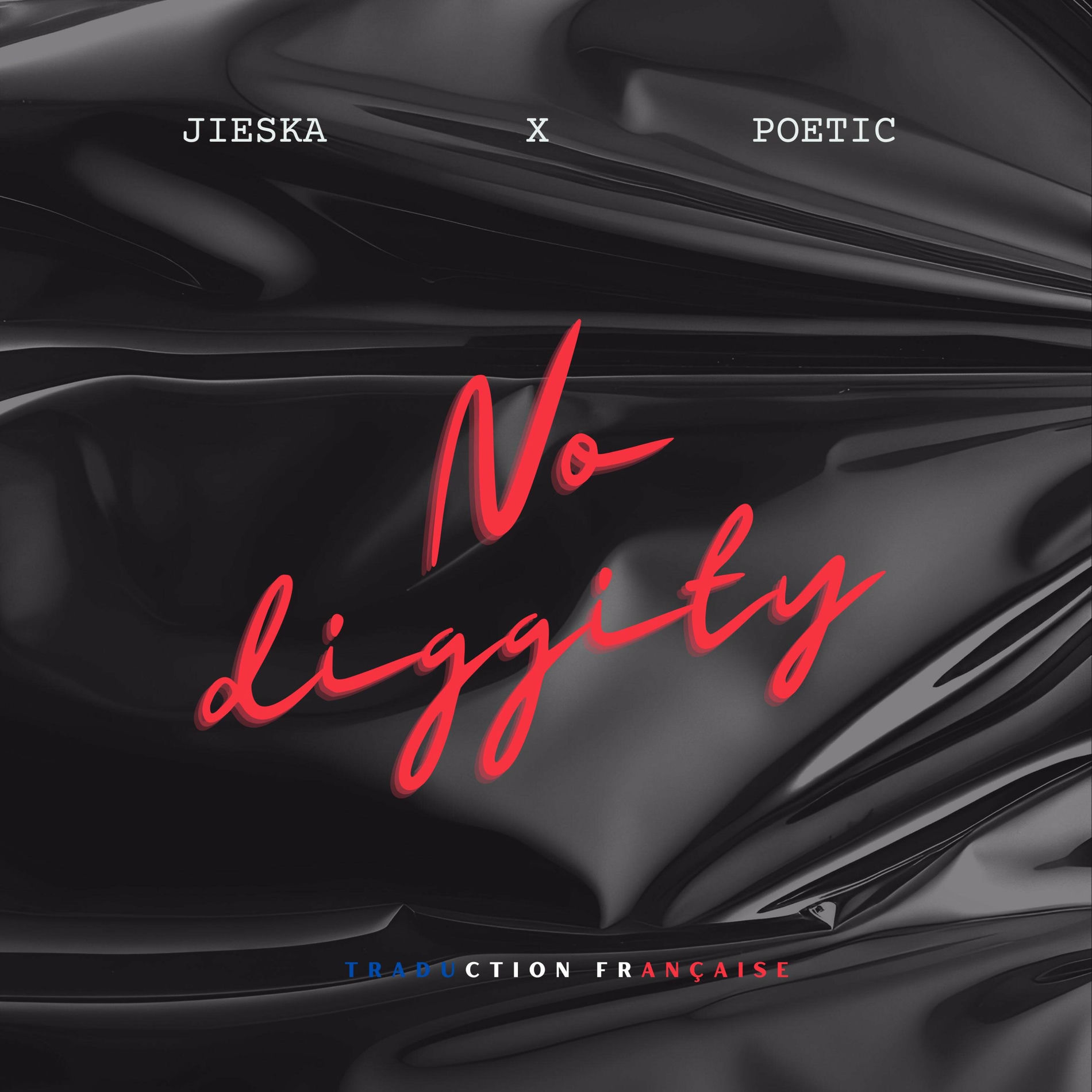 Album cover of No Diggity (feat. Poetic Lover) (traduction FR)