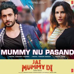 Cover of Mummy Nu Pasand (From "Jai Mummy Di")