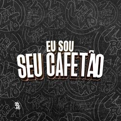 Cover of Eu Sou Seu Cafetão