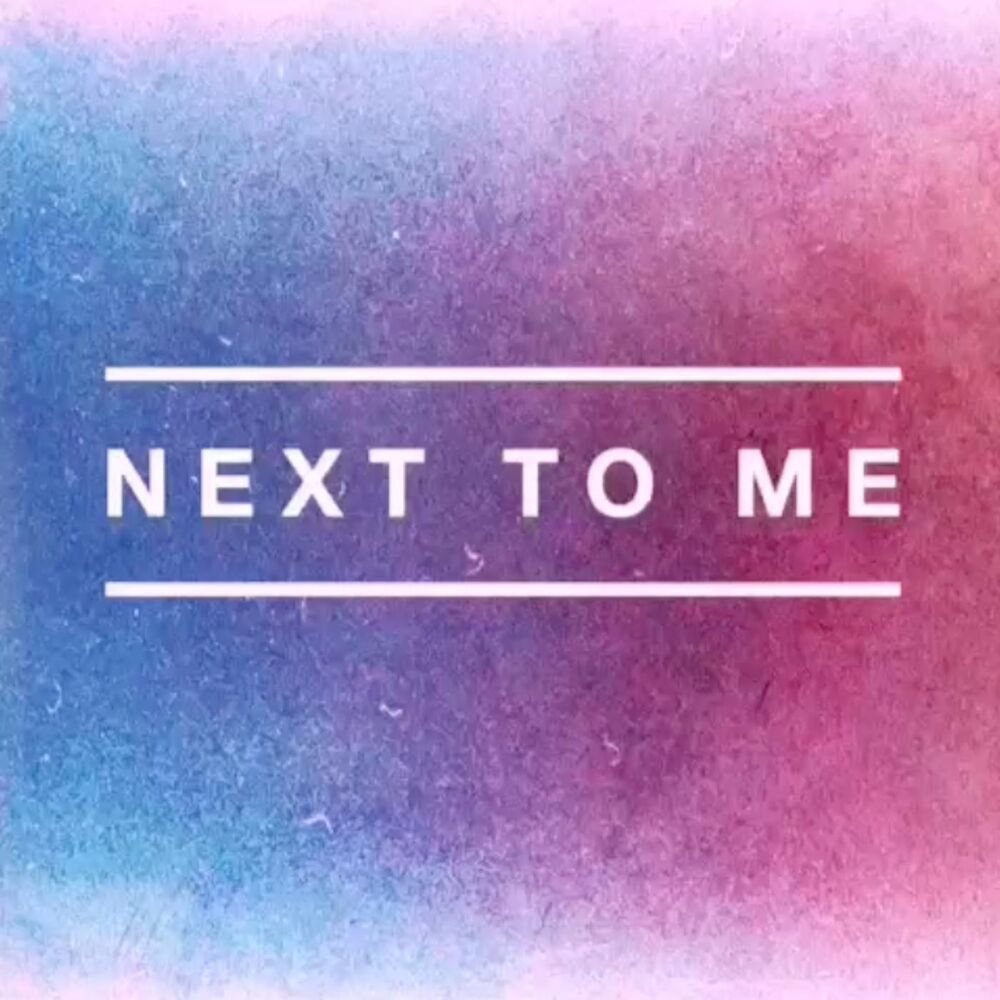 Picture of Next to Me