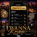 I Wanna Know (feat. Lil Lameezy, KP2 & Lay Forreal)