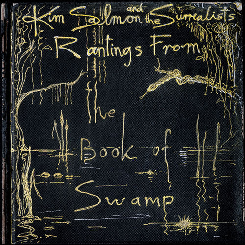 Rantings From The Book Of Swamp sleeve