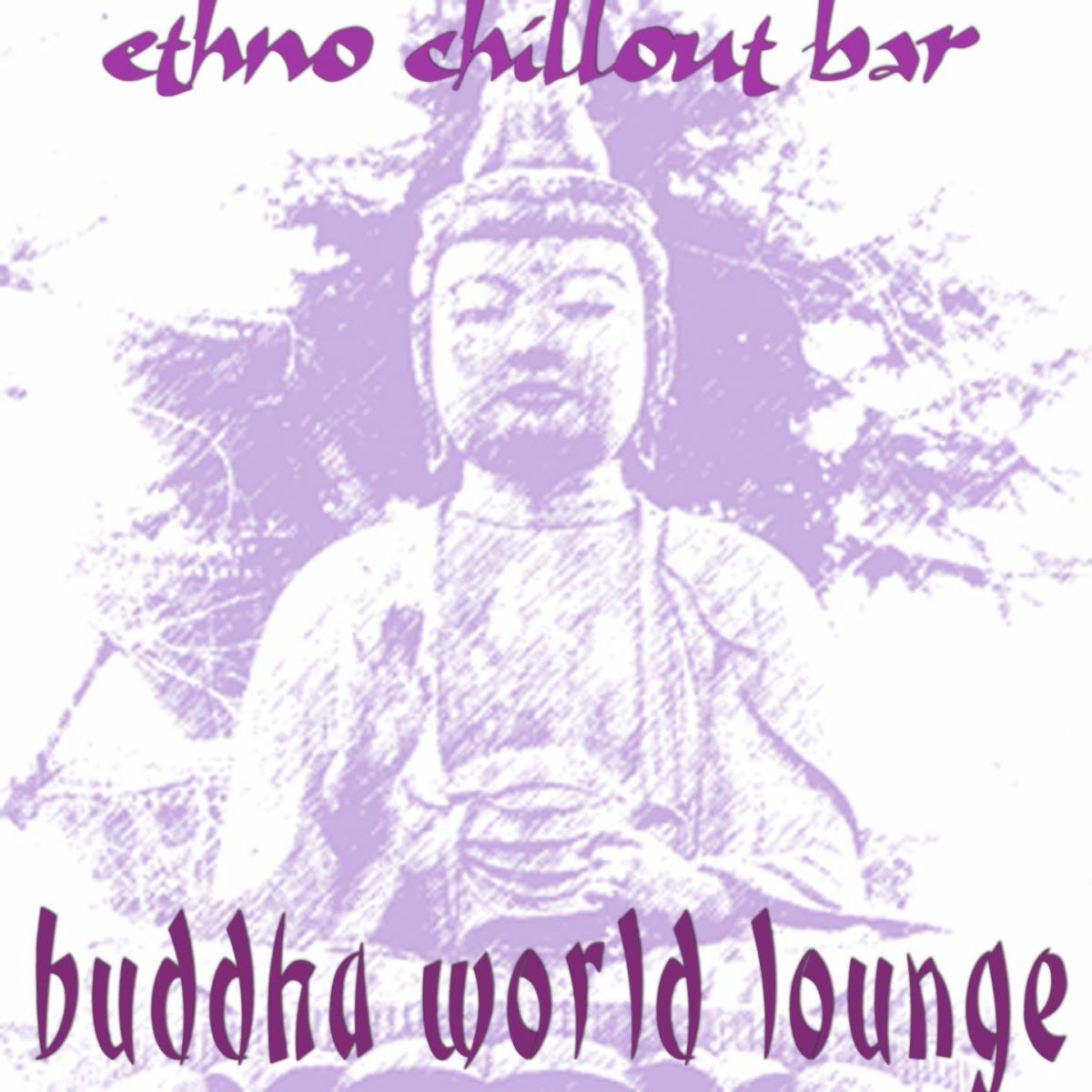 Album cover of Buddha World Lounge