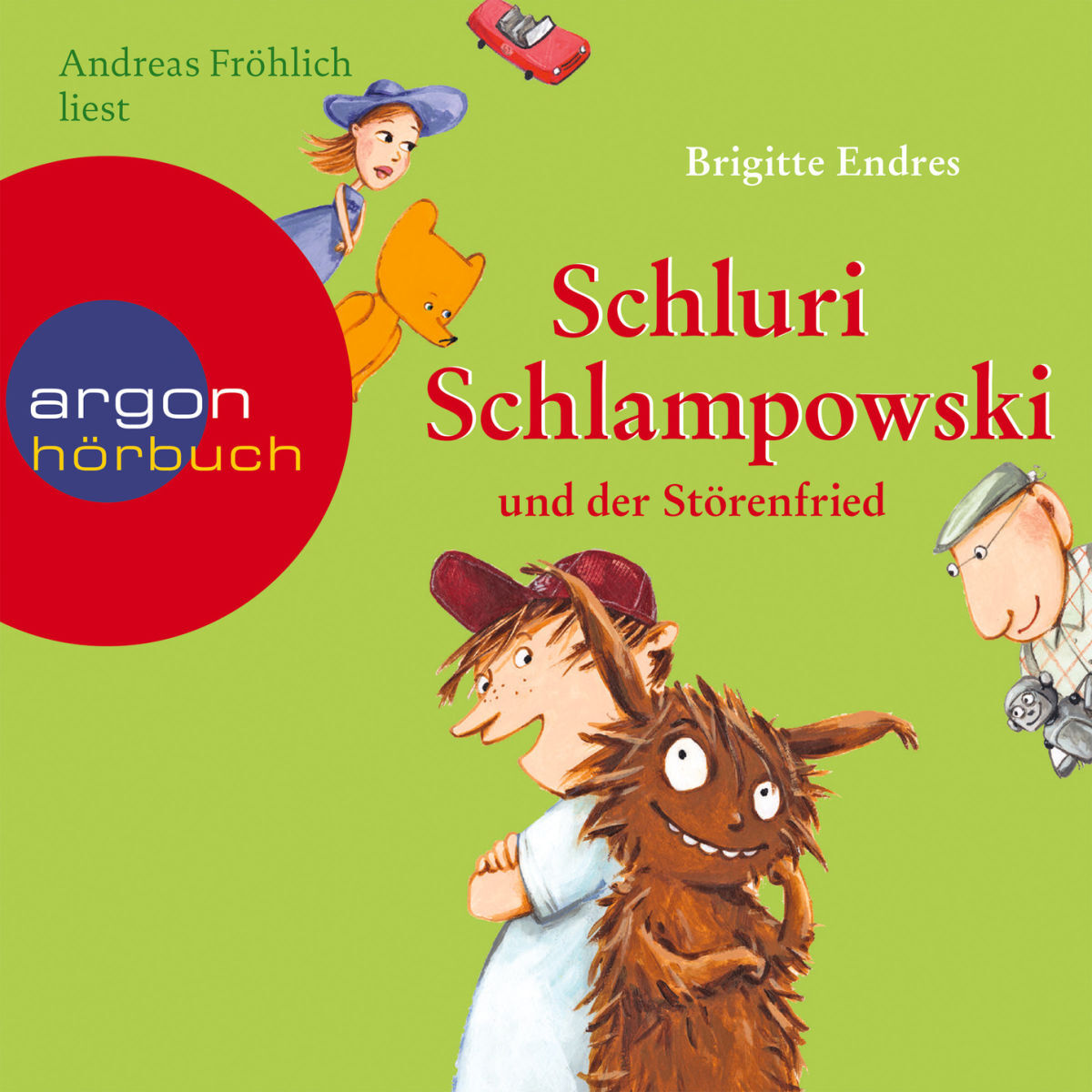 Album cover of Schluri Schlampowski und der Störenfried (Ungekürzte Fassung)
