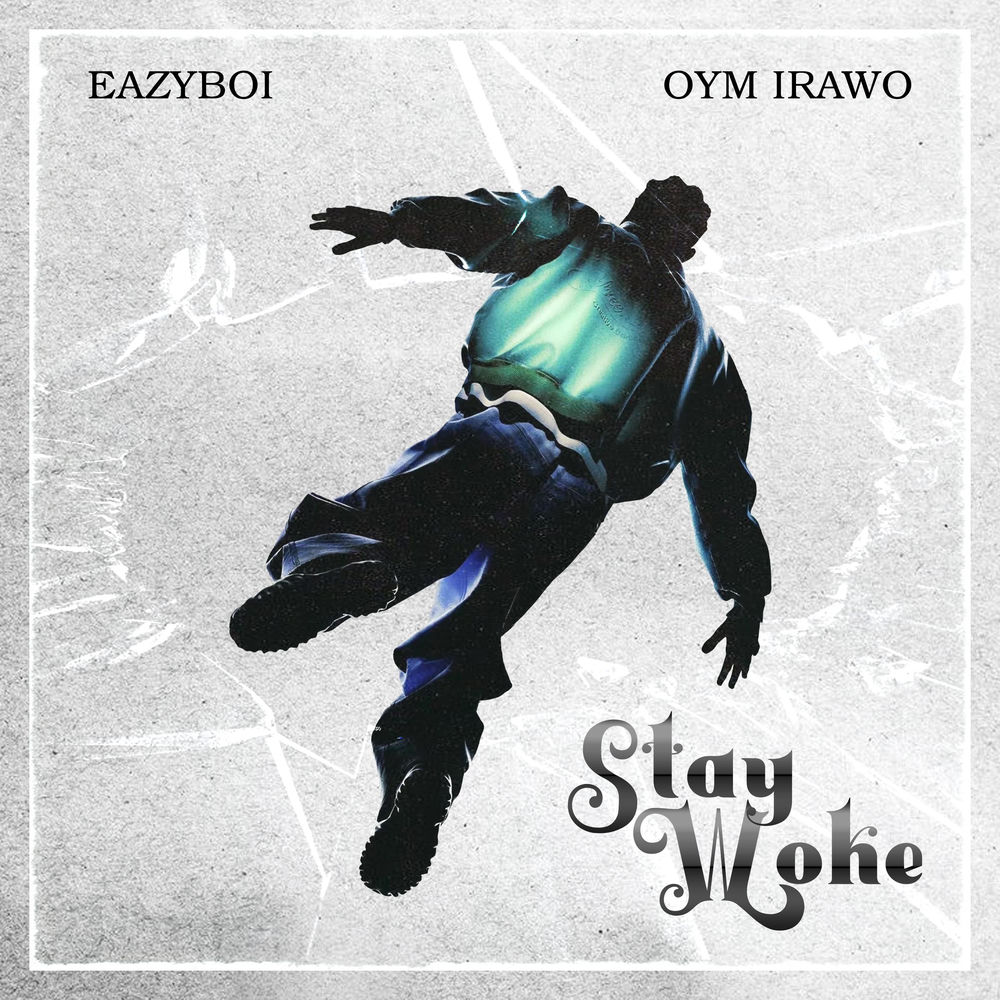Stay Woke (feat. Oym Irawo)