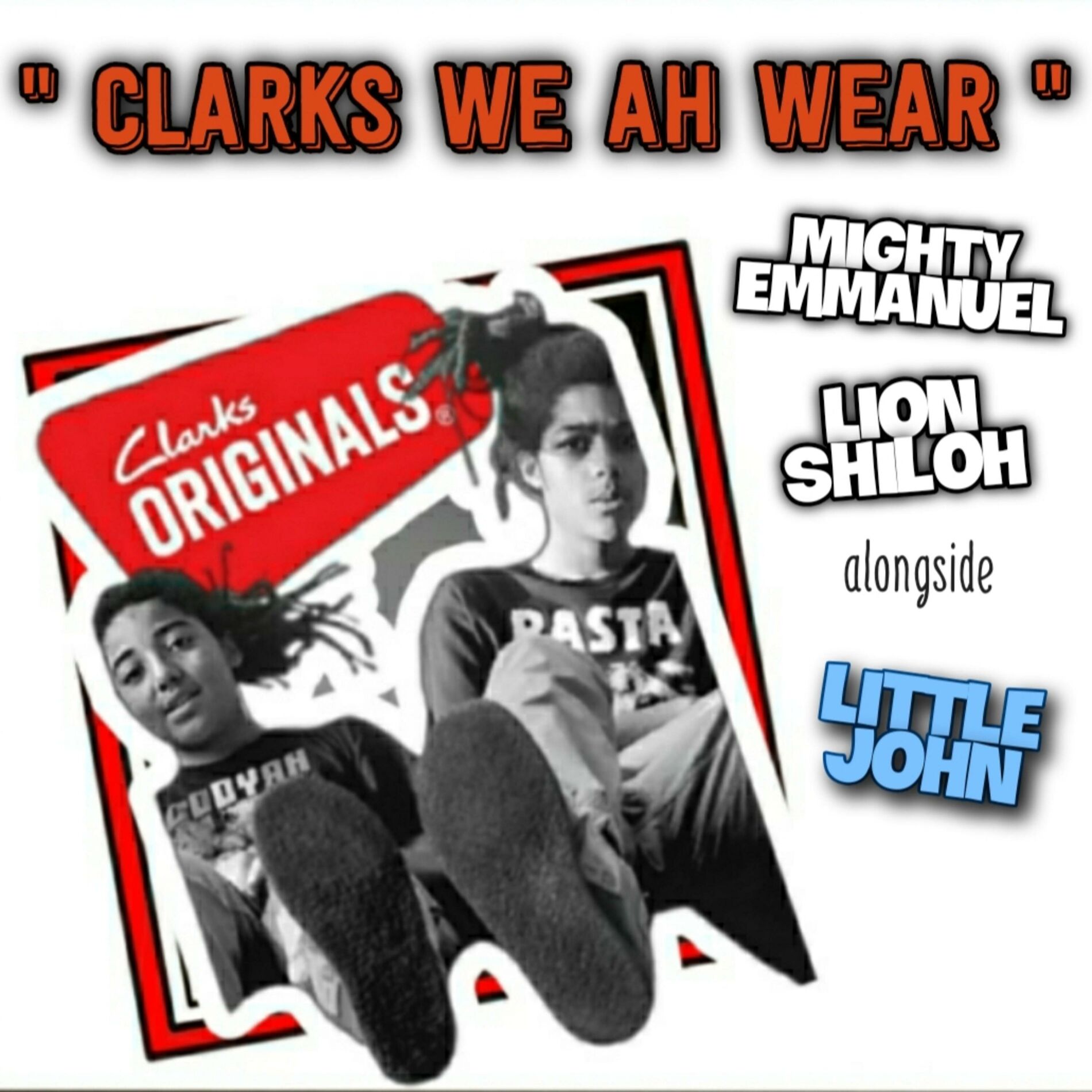 Album cover of Clarks We Ah Wear (feat. Little John)