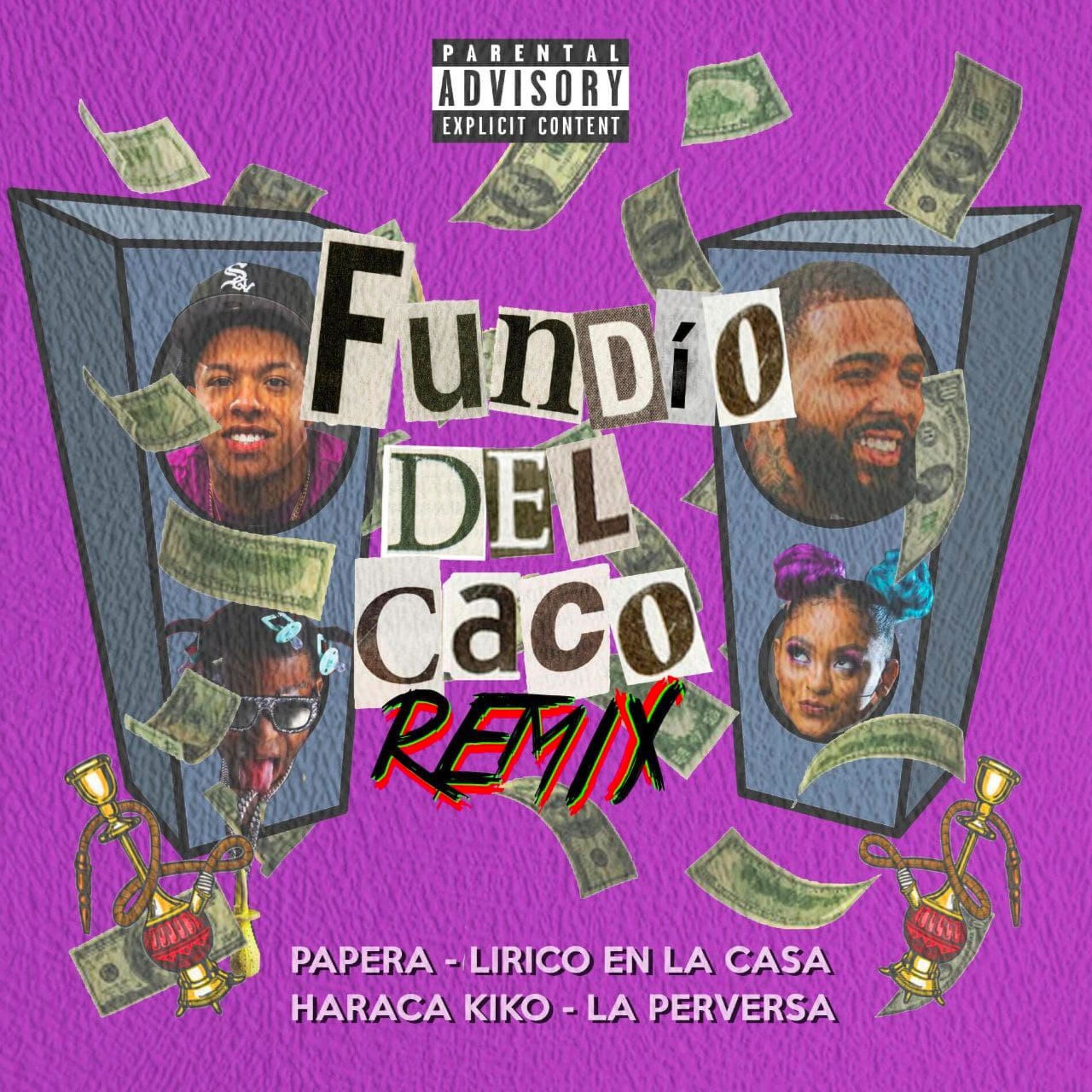 Album cover of Fundio Del Caco Remix (feat. Haraca Kiko, La Perversa & Lirico En La Casa)