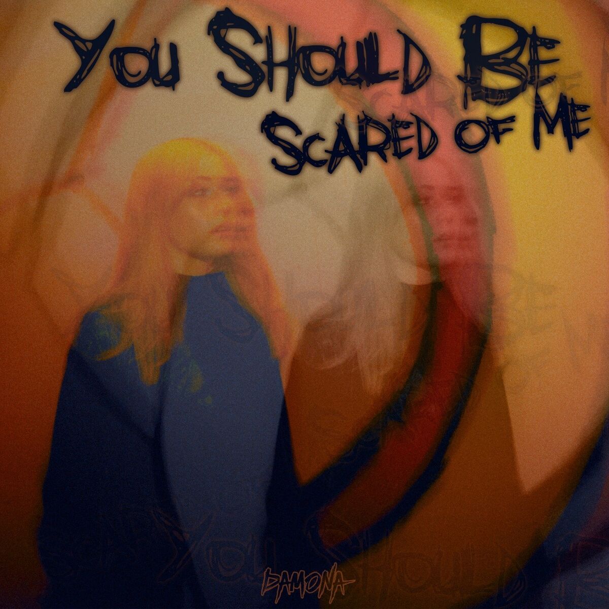 Album cover of You should be scared of me
