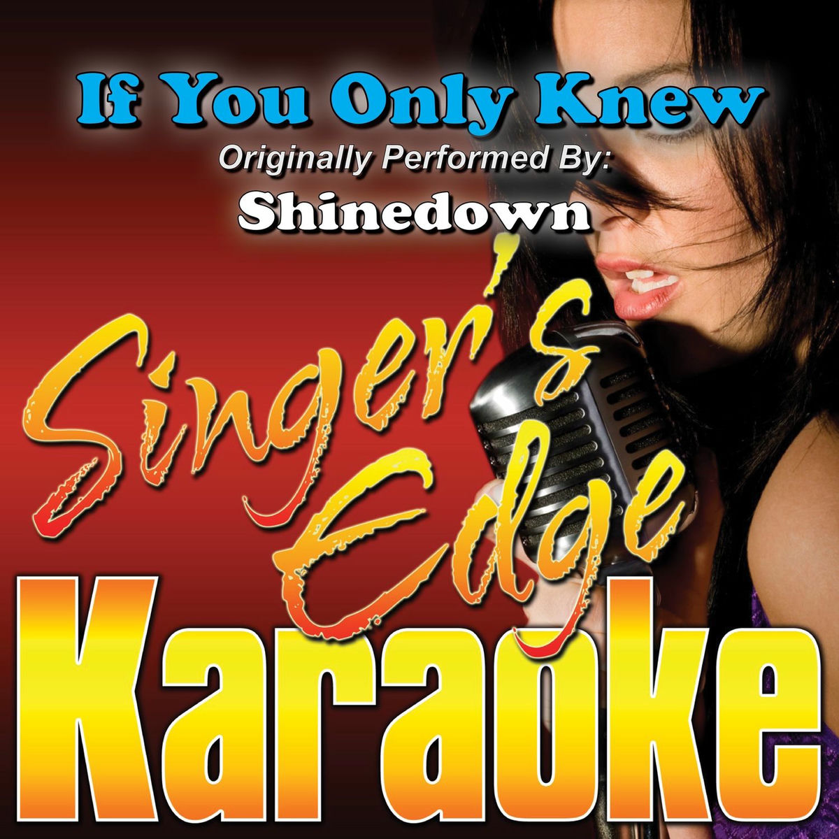 Album cover of If You Only Knew (Originally Performed by Shinedown) [Karaoke Version]