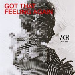 Cover of Got That Feeling Again (feat. Zeal)
