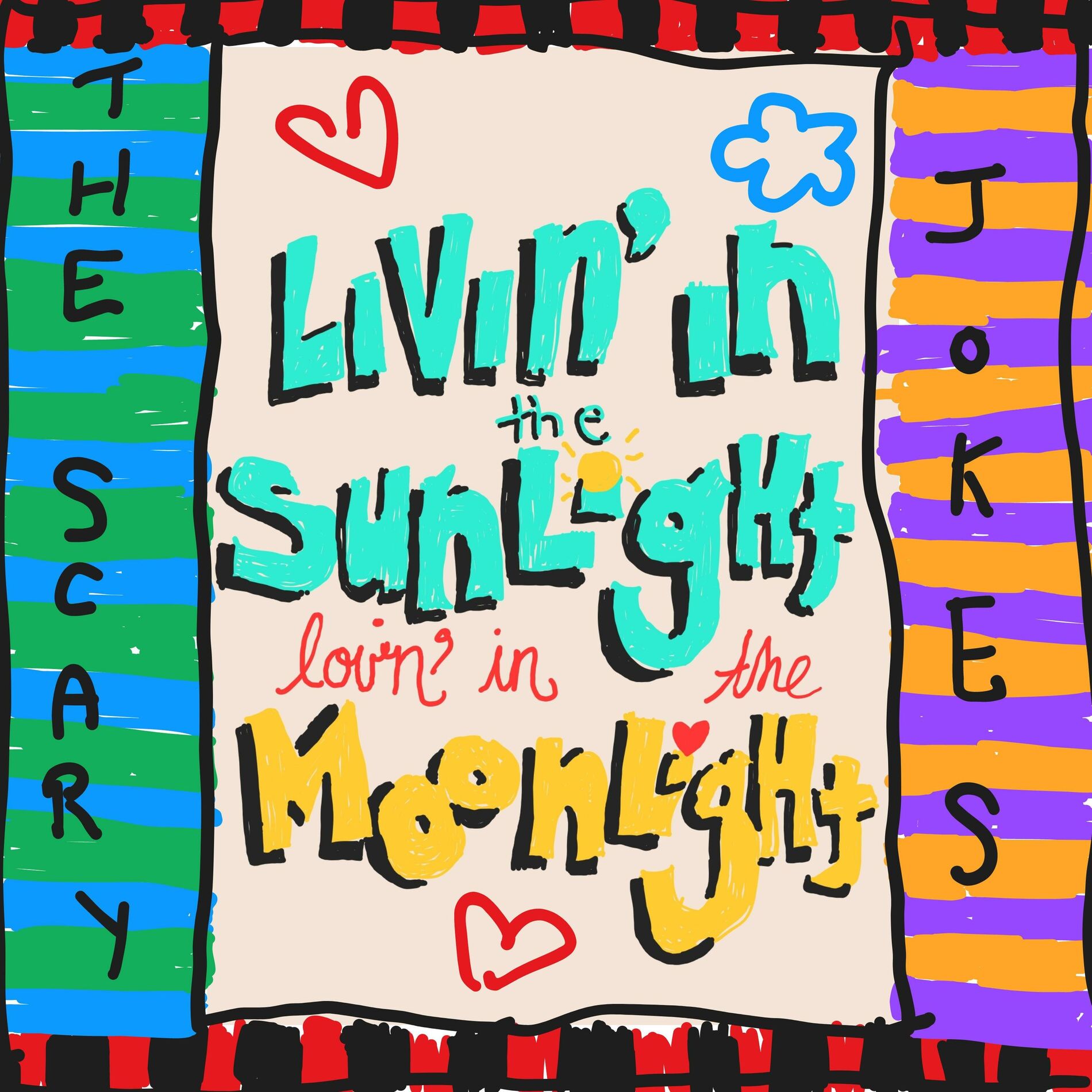 Album cover of Livin' In the Sunlight, Lovin' In the Moonlight