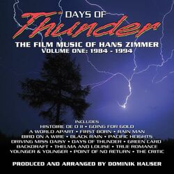 Cover of Days Of Thunder - The Best Of Hans Zimmer - Vol #1 (1984-1994)