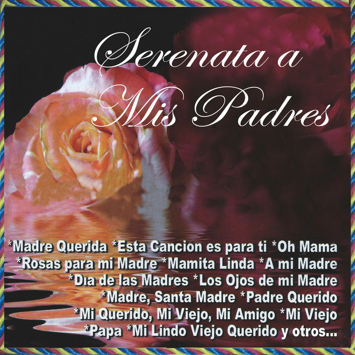Album cover of Serenata a Mis Padres