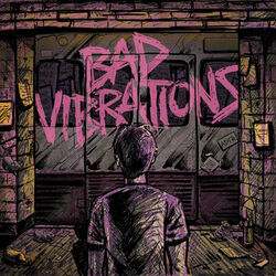 Cover of Bad Vibrations (Deluxe Edition)
