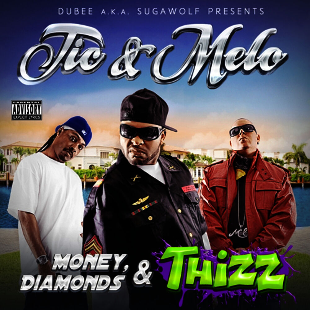 Picture of Money, Diamonds & Thizz