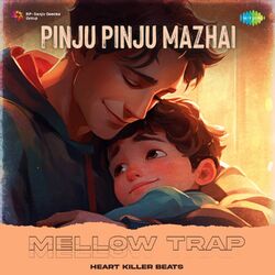 Cover of Pinju Pinju Mazhai (Mellow Trap)