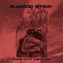 Cover of Gone With The Flow