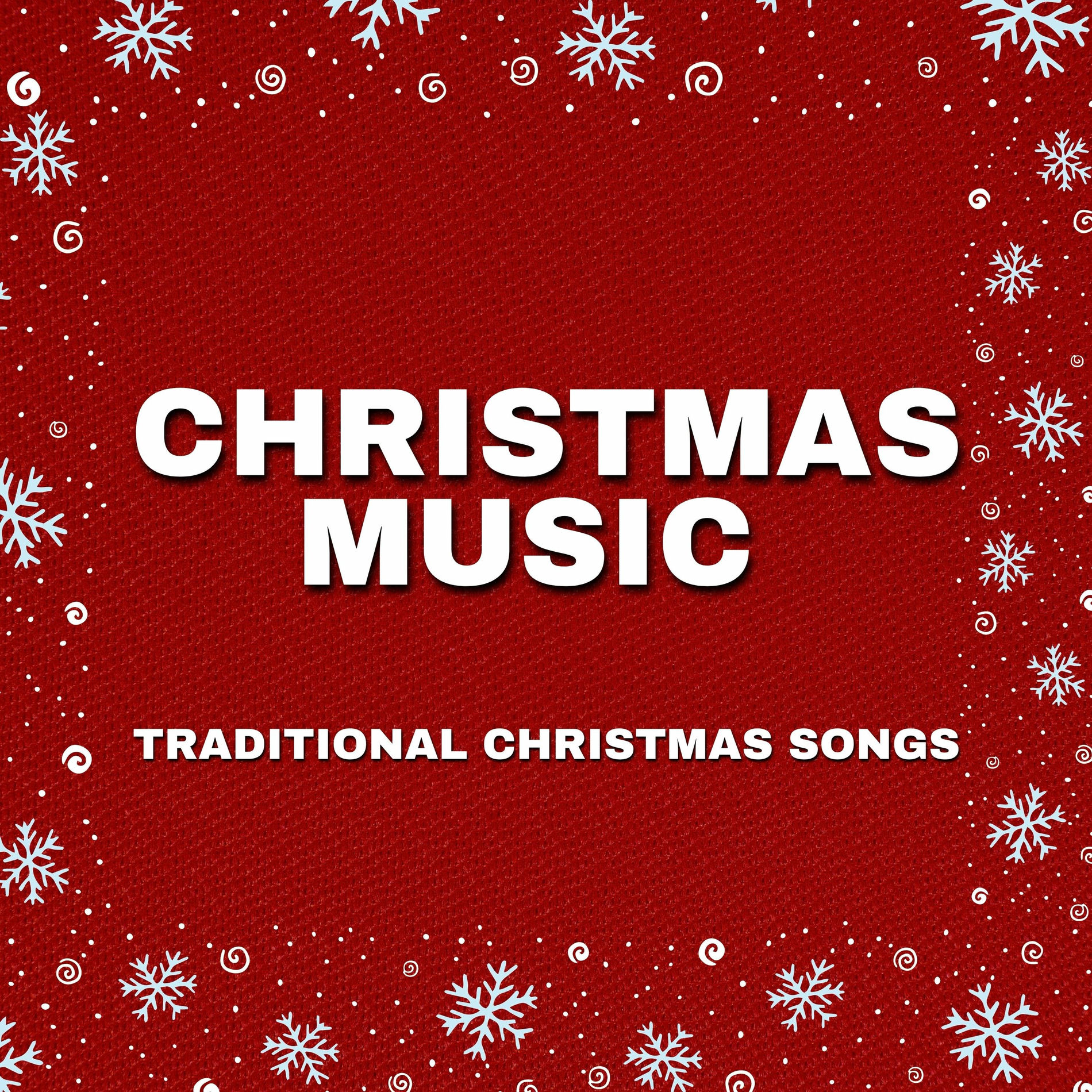 Album cover of Christmas Music (Traditional Christmas Songs)