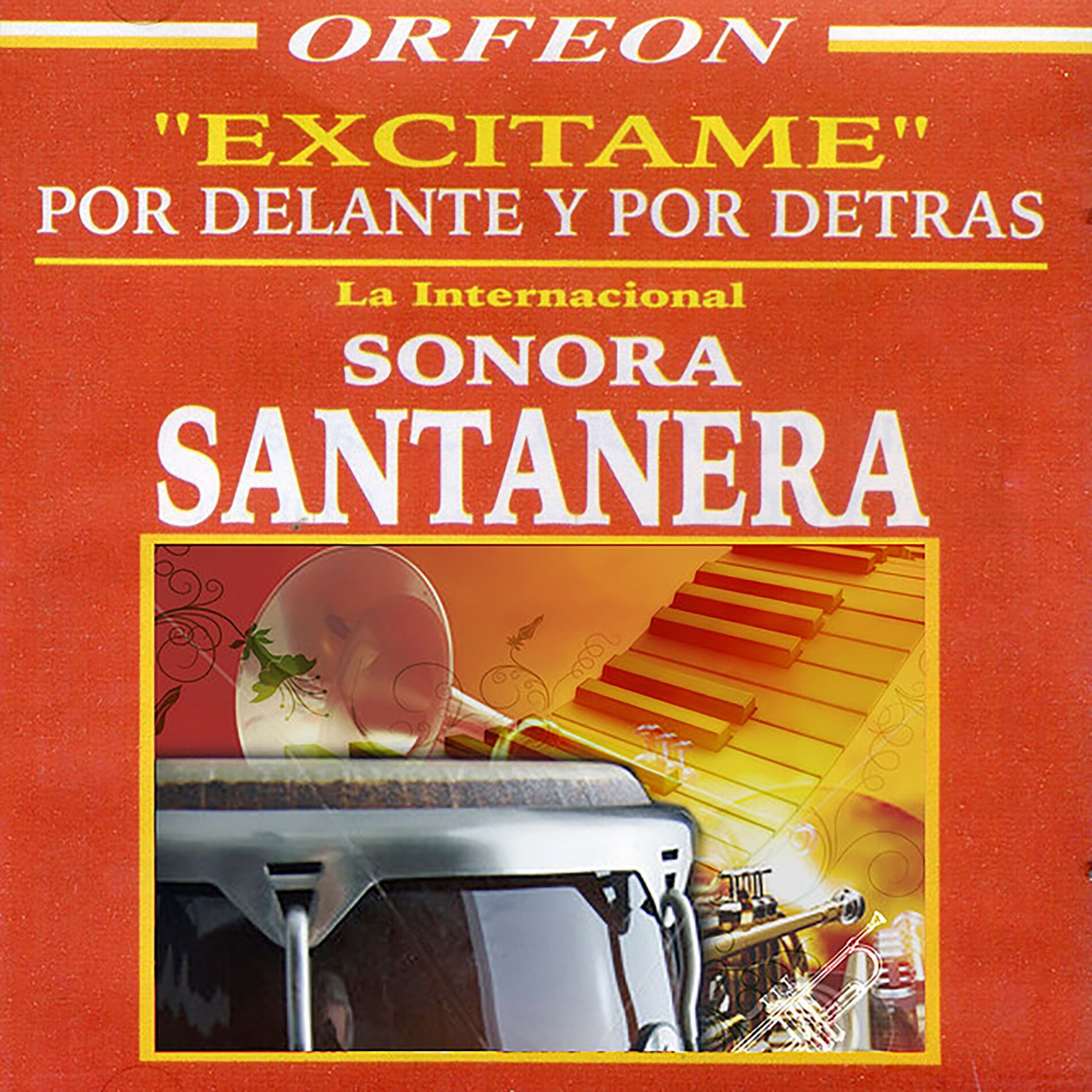 Album cover of Excitame Por Delante Y Por Detras