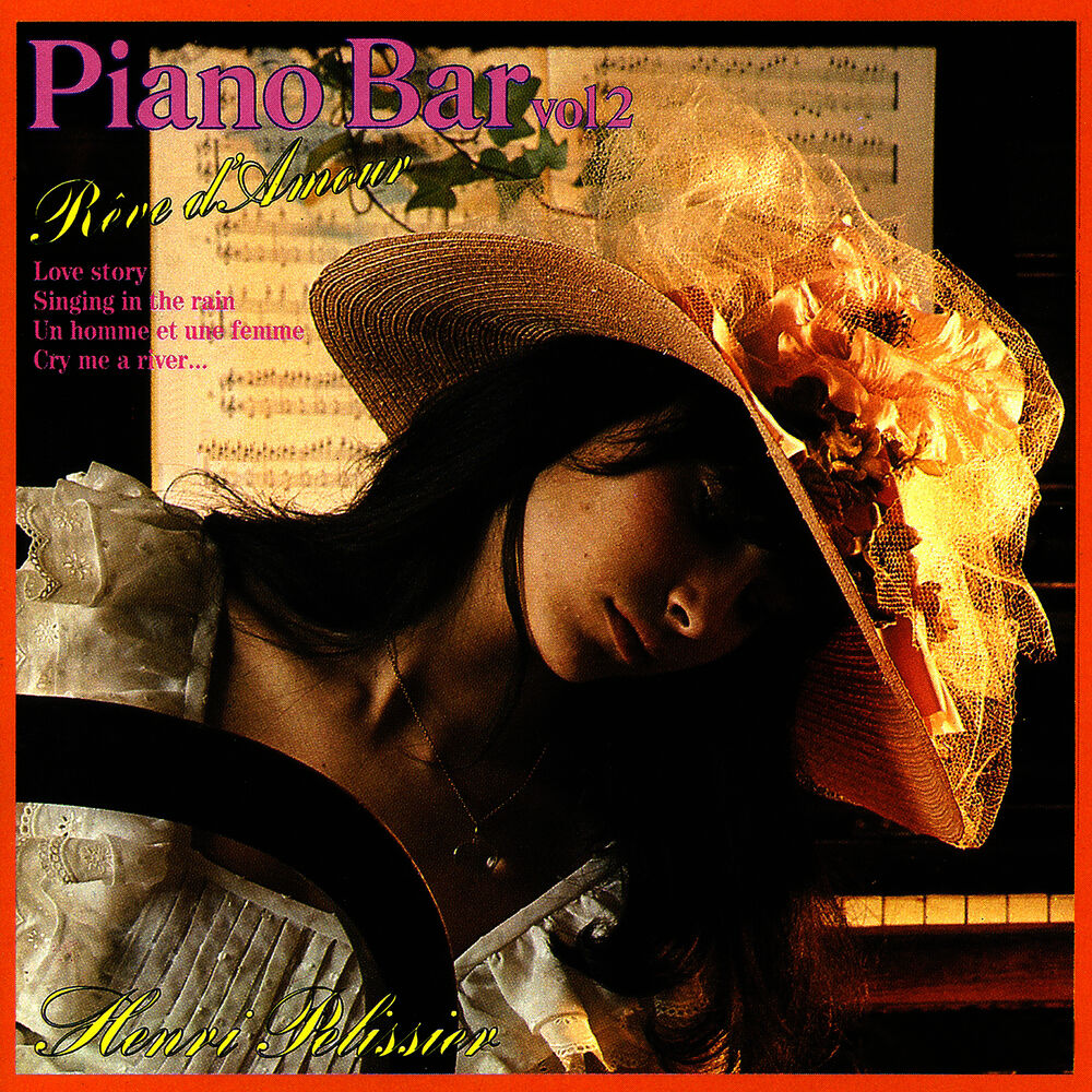 Picture of Piano-Bar Vol. 2 : Dream About Love / Rêve D'Amour