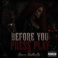 Before You Press Play