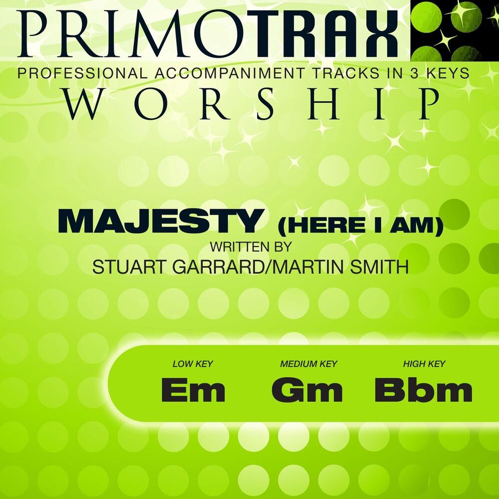 Picture of Majesty - Here I Am (Worship Primotrax) [Performance Tracks] - EP