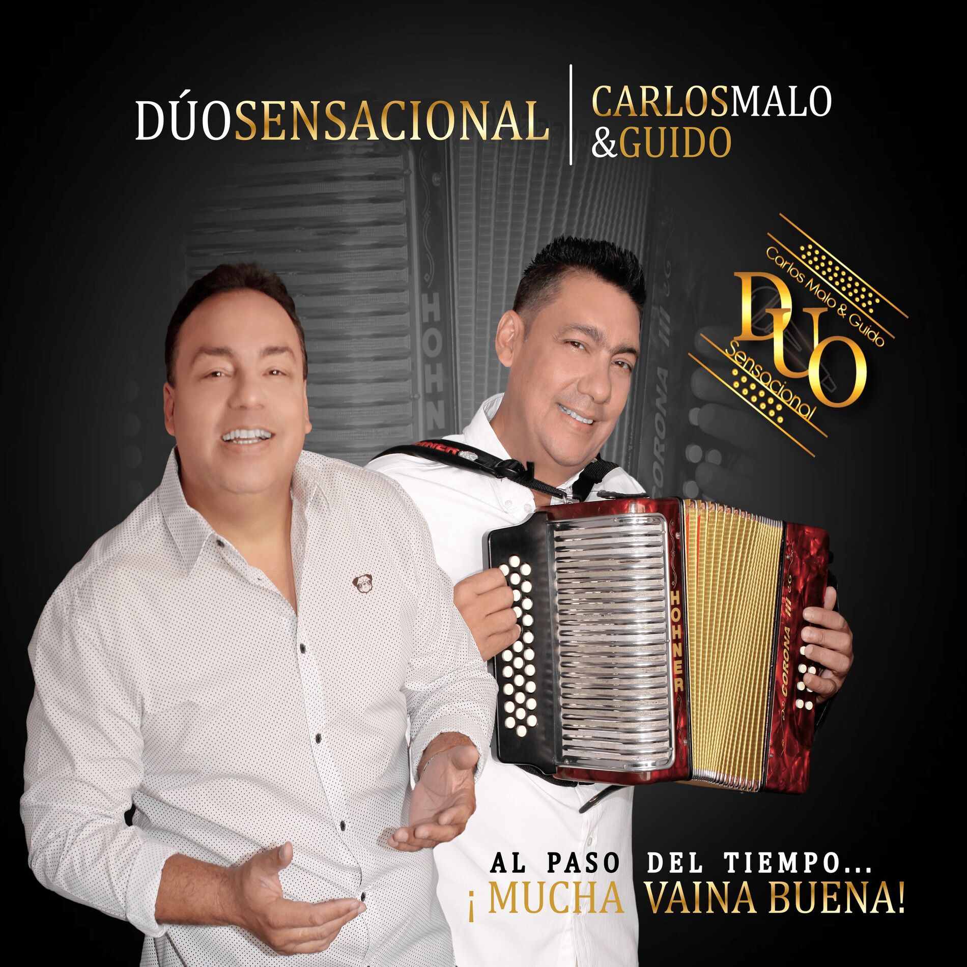 Album cover of Al Paso del Tiempo... ¡Mucha Vaina Buena!