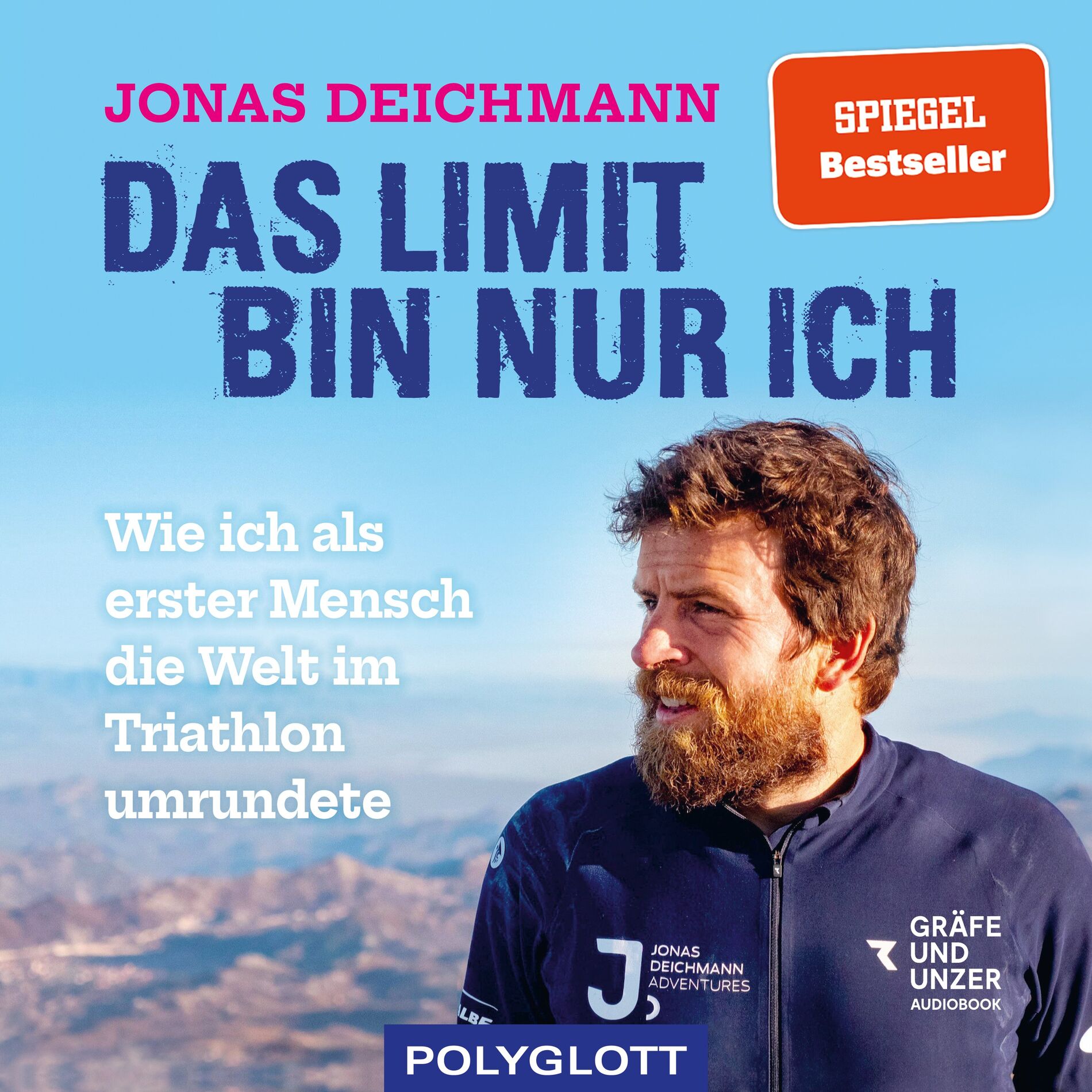 Album cover of Das Limit bin nur ich (Wie ich als erster Mensch die Welt im Triathlon umrundete.)