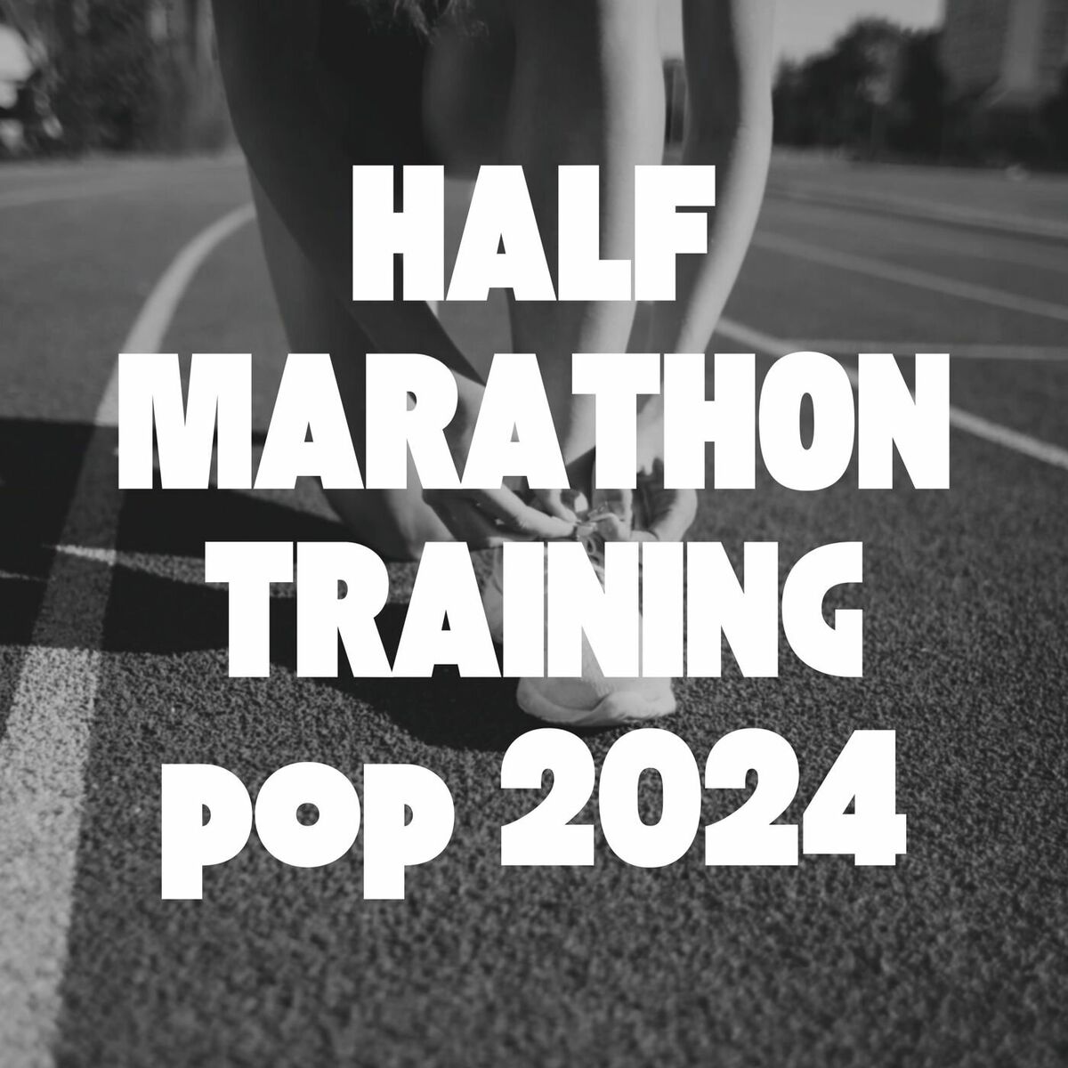 Album cover of Half Marathon Training: Pop 2024