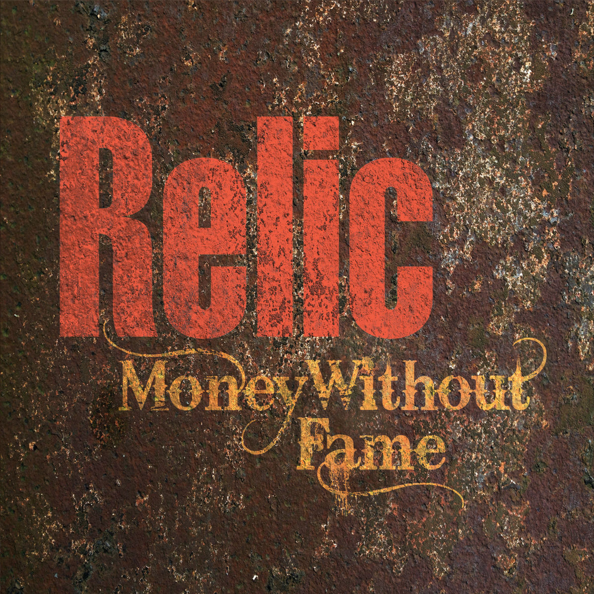 Album cover of Money Without Fame