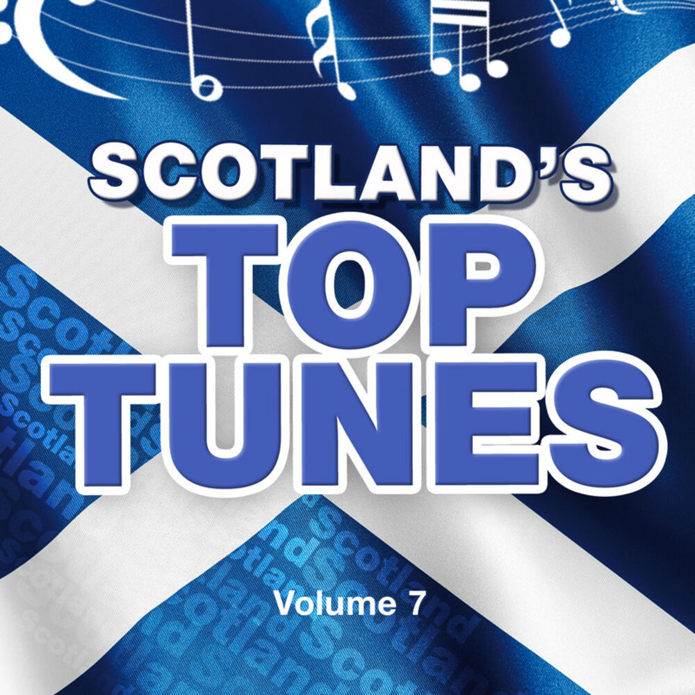 Picture of Scotland's Top Tunes, Vol. 7