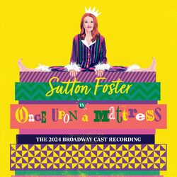 Cover of Once Upon a Mattress (The 2024 Broadway Cast Recording)
