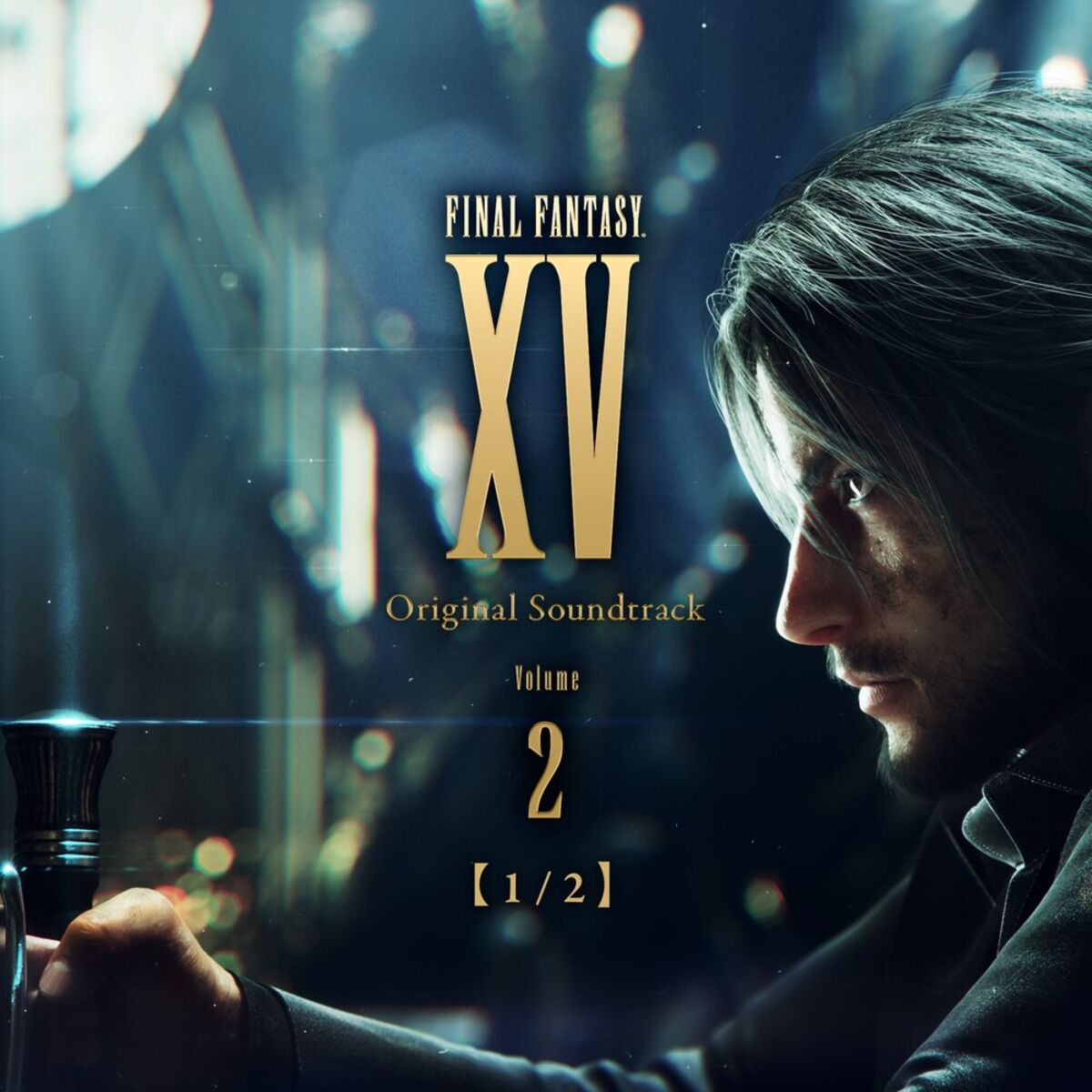 Album cover of FINAL FANTASY XV Original Soundtrack Volume 2【1/2】