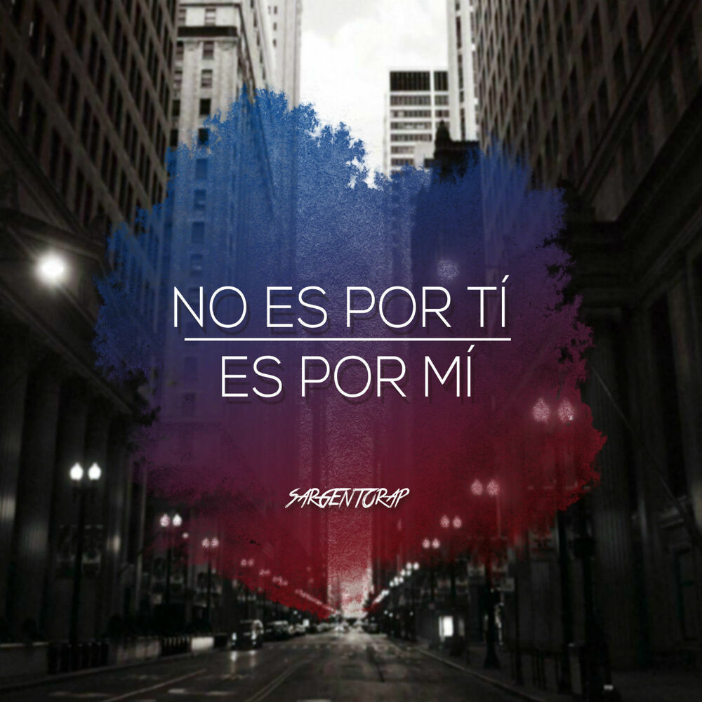 Picture of No Es por Ti, Es por Mi