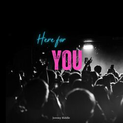Cover of Here for You