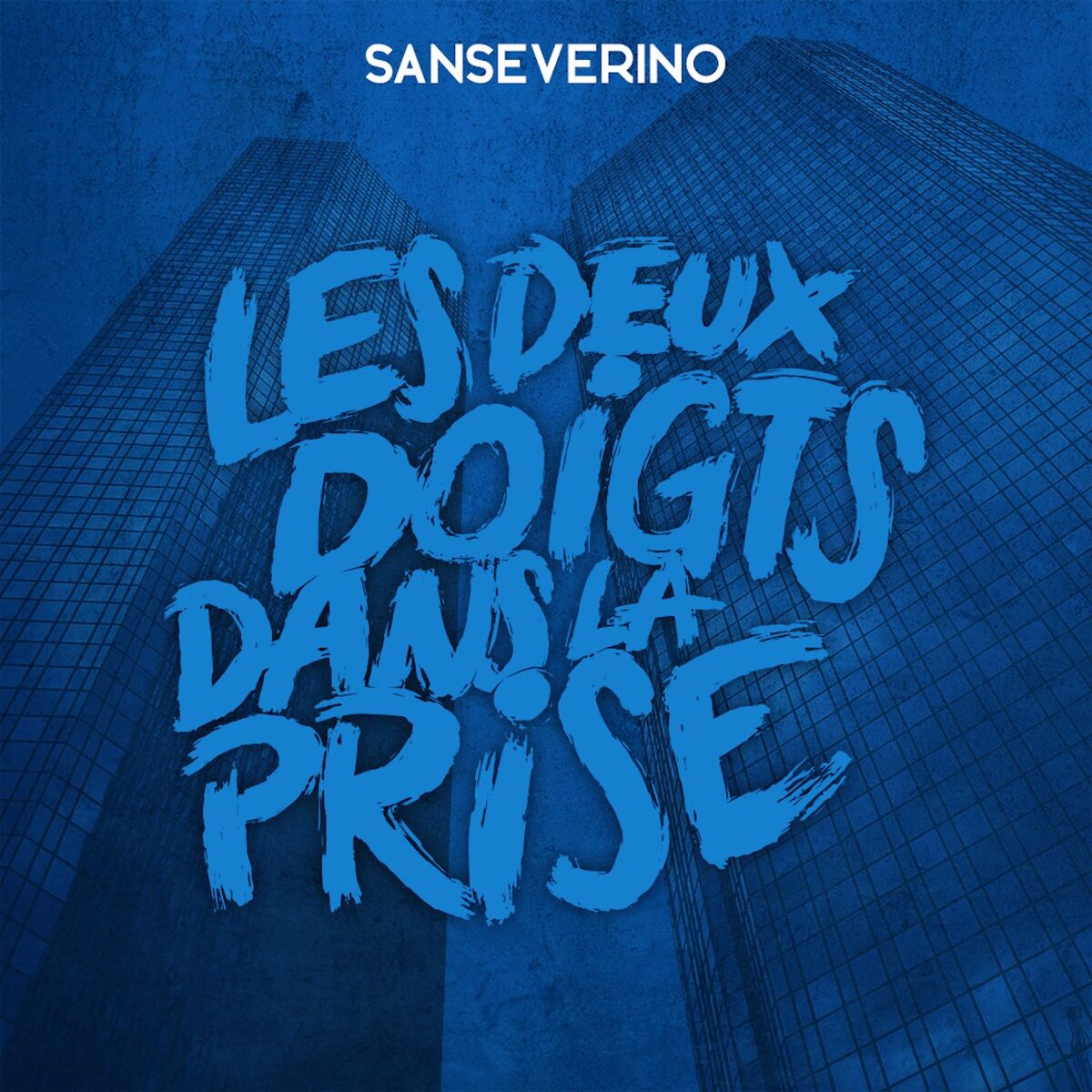 Album cover of Les deux doigts dans la prise