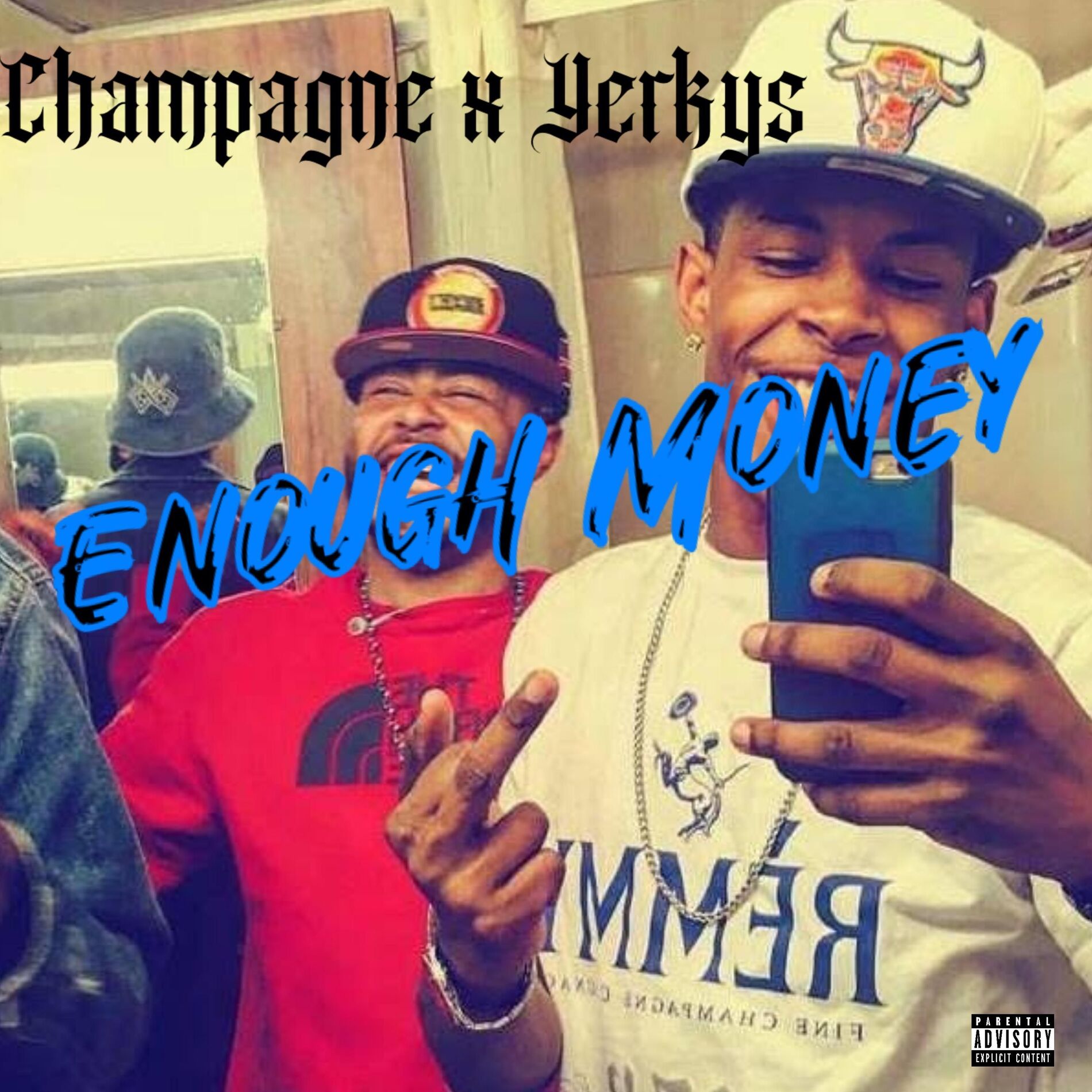 Album cover of Enough Money (feat. Champagne)